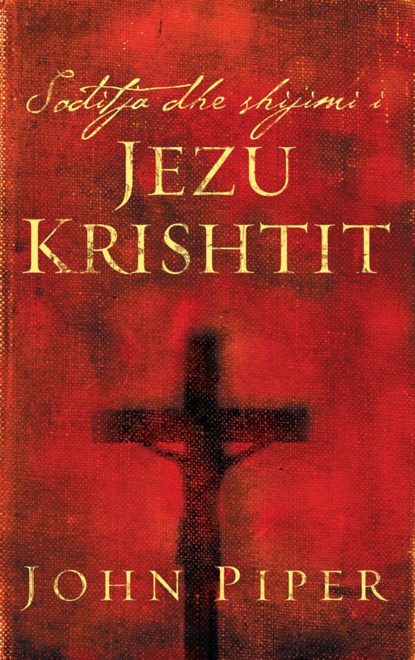 Soditja dhe shijimi i Jezu Krishtit