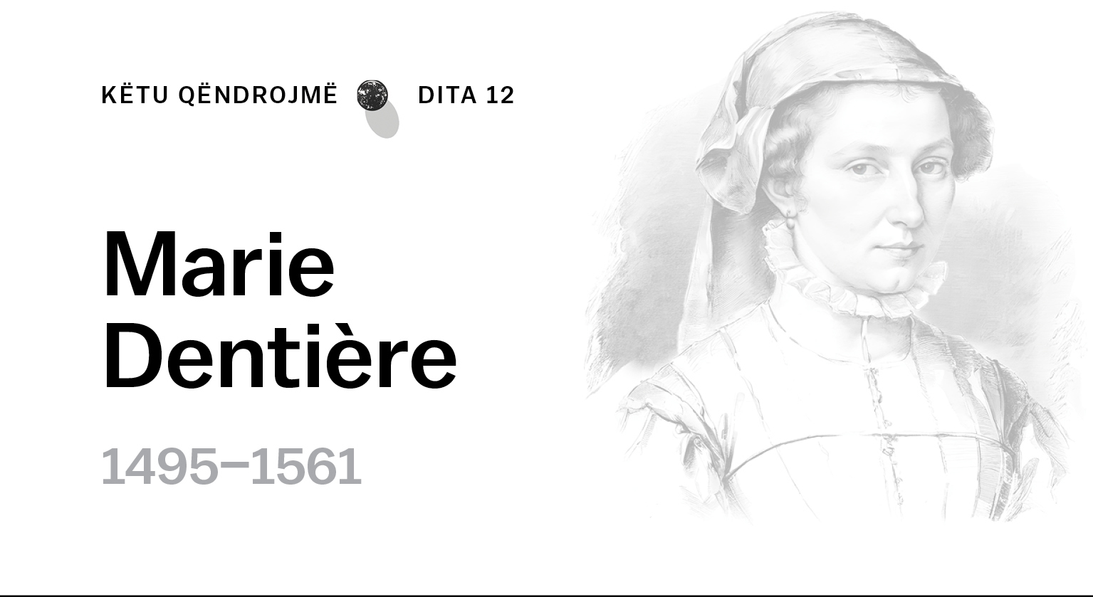 Zonja e parë në Francë – Marie Dentière