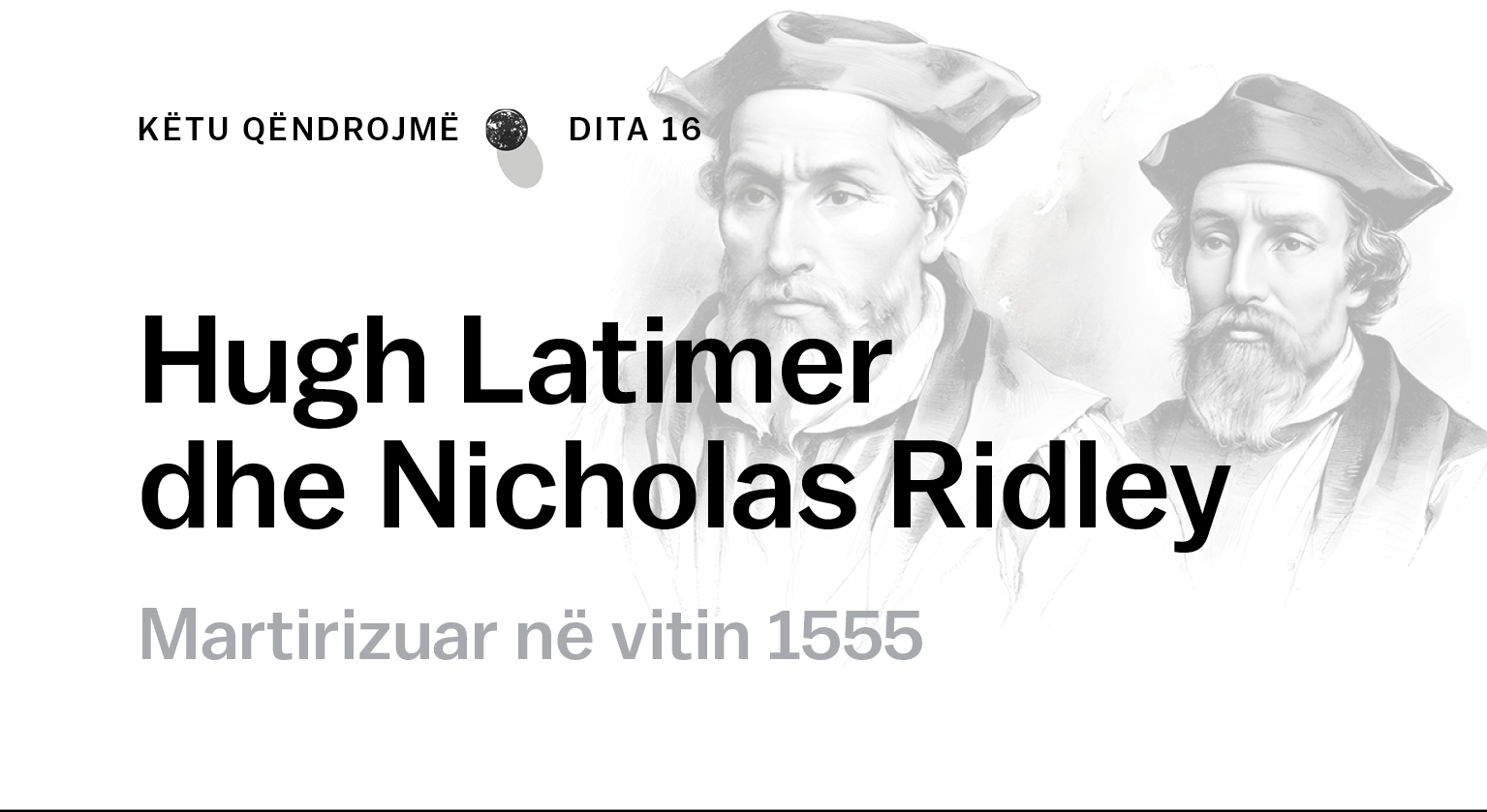 Qiriu britanik – Hugh Latimer dhe Nicholas Ridley