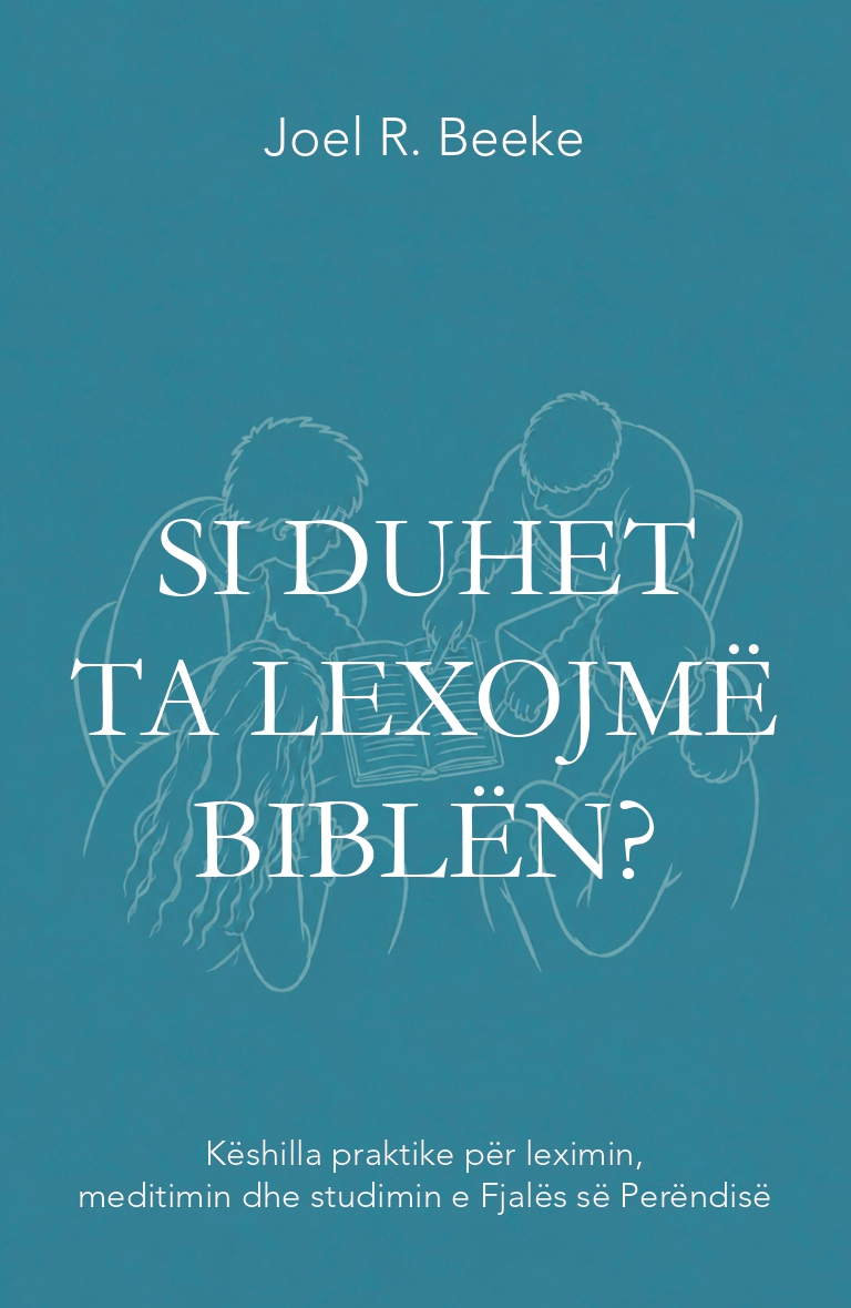 si duhet ta lexojmë biblën?